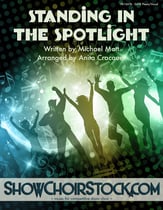 Standing in the Spotlight SATB choral sheet music cover